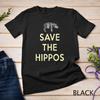 Cute Hippopotamus Save The Hippos Vintage Animal Lovers Gift Unisex T-shirt