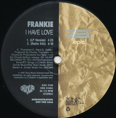12inch Record FRANKIE - I Have Love EAS3169 ChuckLife, Epic 1997 US Soul/Funk Used