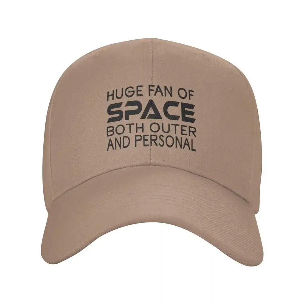Huge Fan Of Space Both Outer And Personal Baseball Cap black Hood tea Hat Golf Wear Unisex WoUnisexs