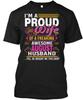 Im A Proud Wife Of August Husband Freaking T-Shirt Made In USA Size S To 5XL