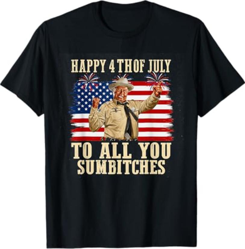 Happy 4th of July to All You Sumbitches Retro Patriotic T-Shirt XXXL