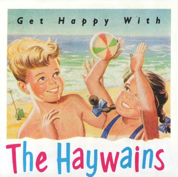 

CD HAYWAINS - Get Happy With The Haywains ASKCD24 Vinyl Japan 1993 UK Rock Used