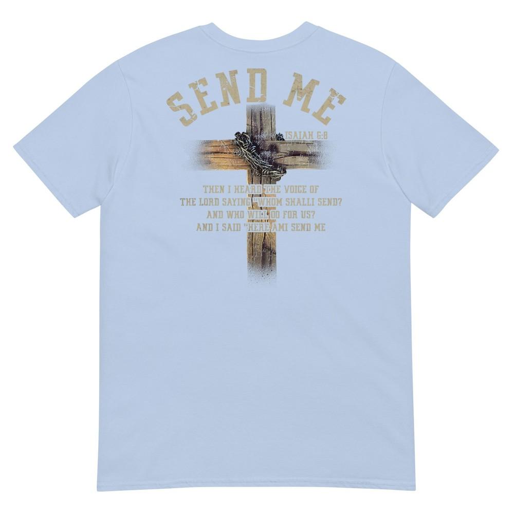 Send Me Isaiah 68 Christian Here Am I Religious Faith TShirt S