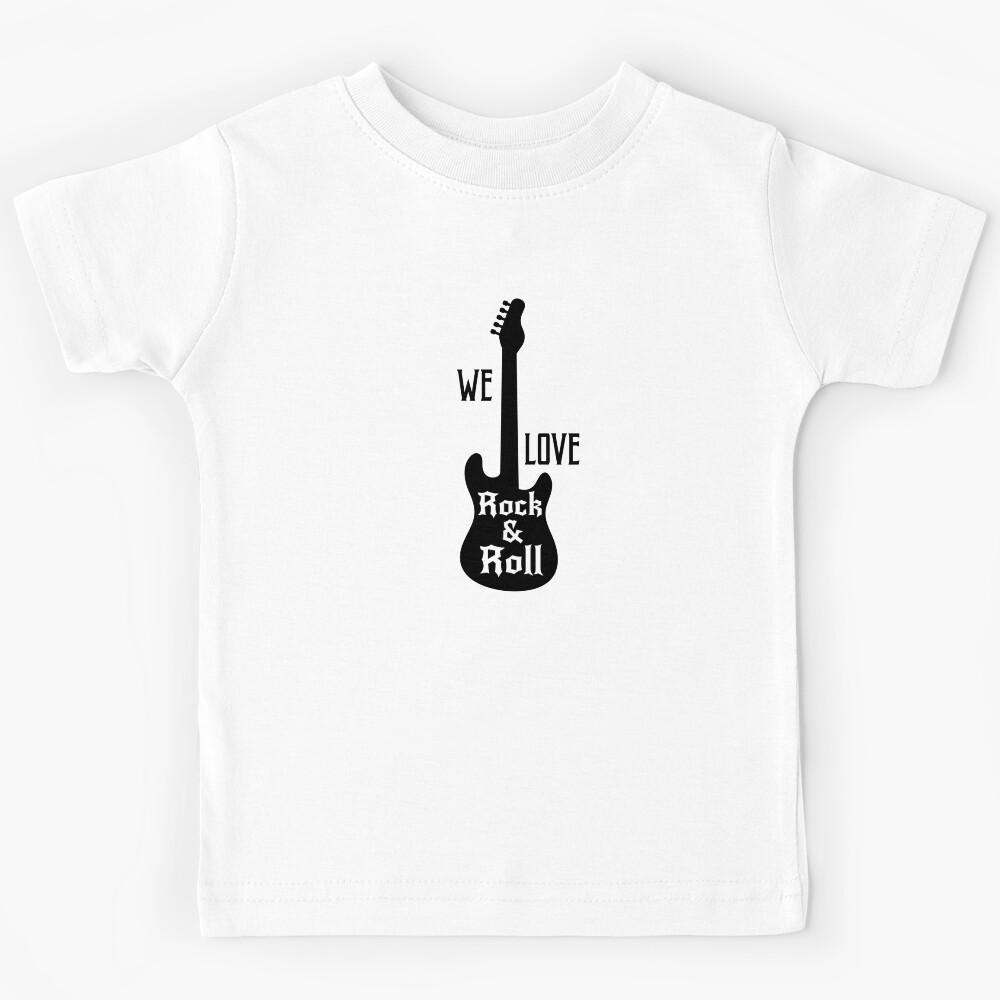 We Love Rock and Roll  Kids T-Shirt 110