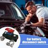 Car Battery Cut Off Switch Disconnect Isolator Power Cutoff Switch 12V/24V Car Battery Disconnect Switch Isolator Power For Efficient Battery