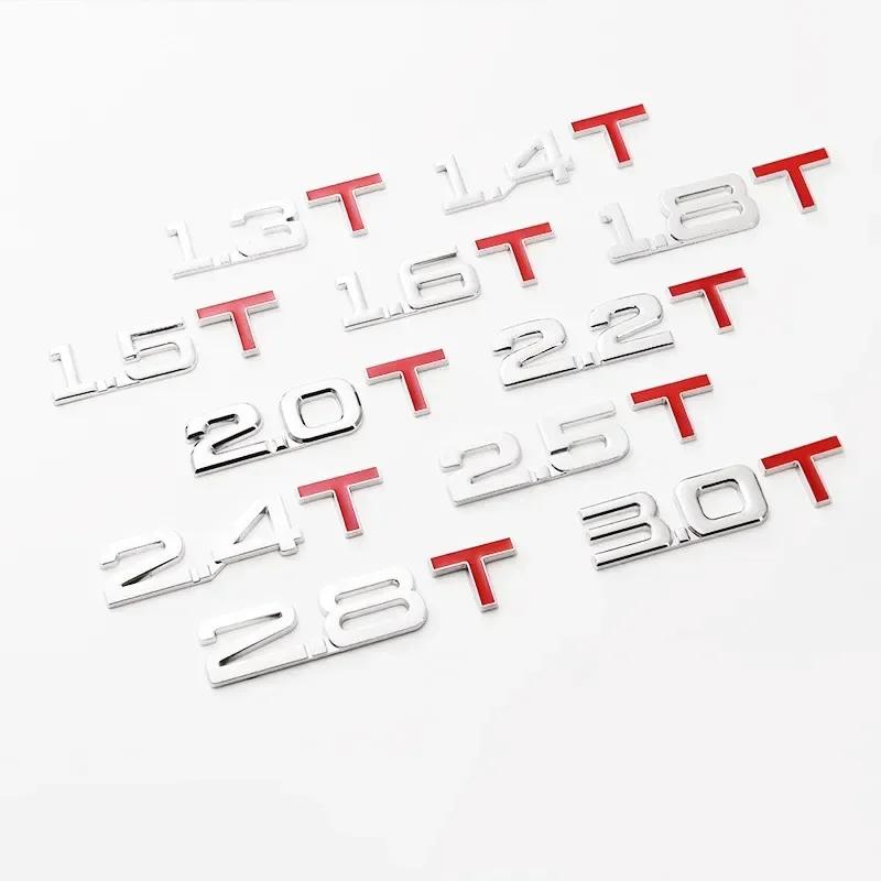 3D Metal 1.5T 1.6T 1.8T 2.0T 2.2T 2.4T 2.5T 2.8T 3.0T Car Sticker Emblem Badge Decal For Mazda KIA Renault TOYOTA BMW Ford Focus