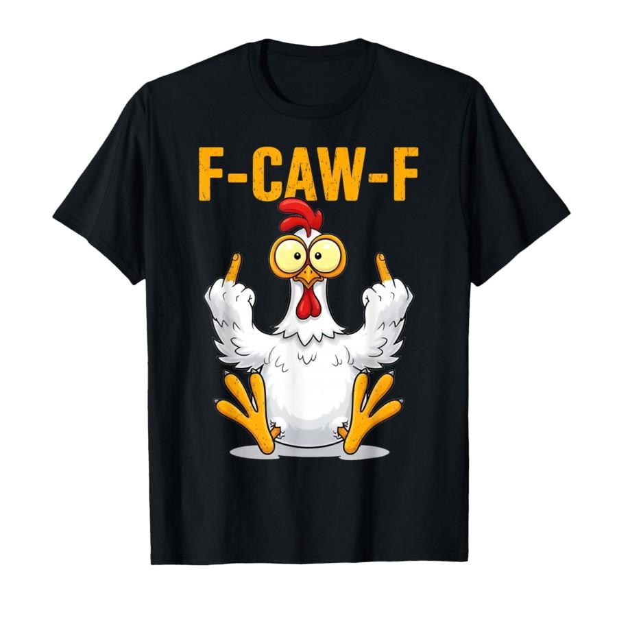 Funny F-Caw-F Chicken FCAWF Chicken Meme T-shirt For Men Women 100% Cotton T Shirts Short Sleeve Tops P443