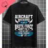 Funny Aircraft Mechanic Aviation Mechanic Slogan Graphic TShirt Casual Streetwear Pure Cotton Short Sleeve Outdoor Tshirt