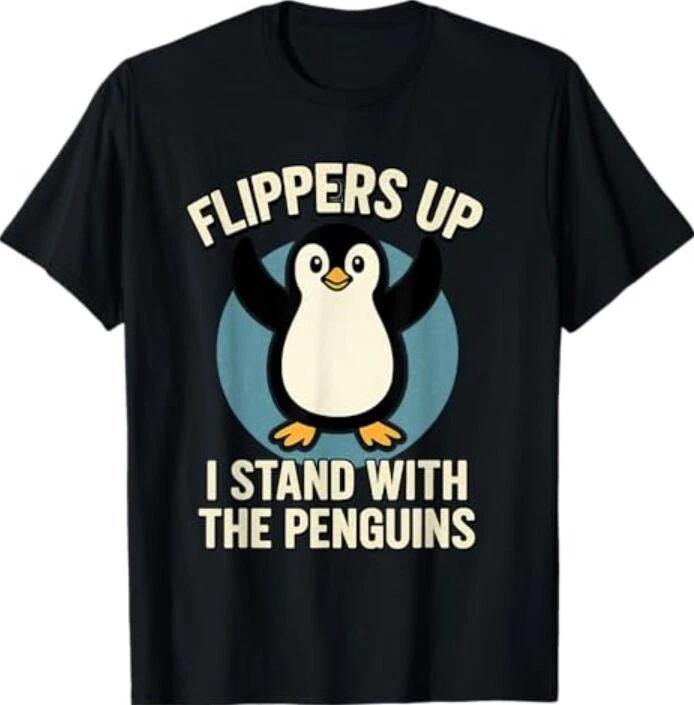 Funny Penguin Flippers Up I Stand With The Penguins T-Shirt L