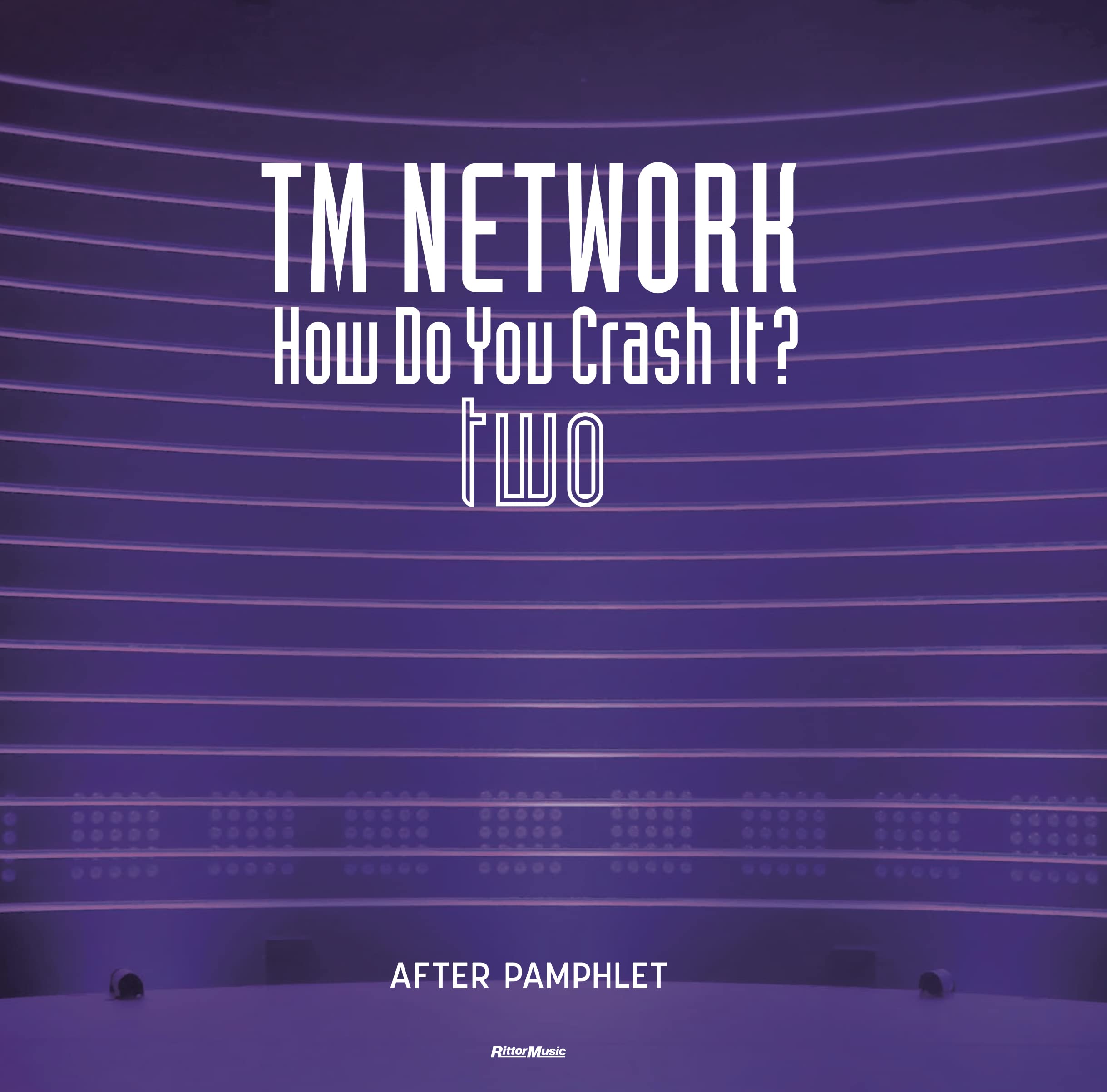 

TM NETWORK How Do You Crash It two AFTER PAMPHLET (Rittor Music)