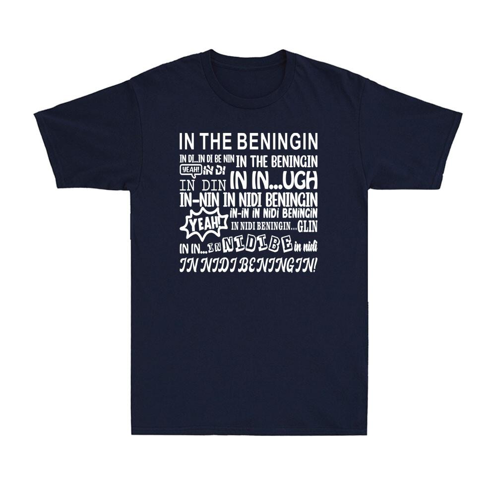 In The Beningin Indi Indinin In The Beningin Parodie Grappige Uitspraak Unisex T-shirt