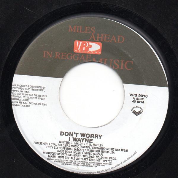 

7inch Record I WAYNE - Don t Worry VPS9010 VP Records Jamaica Reggae, Ska & Dub Used