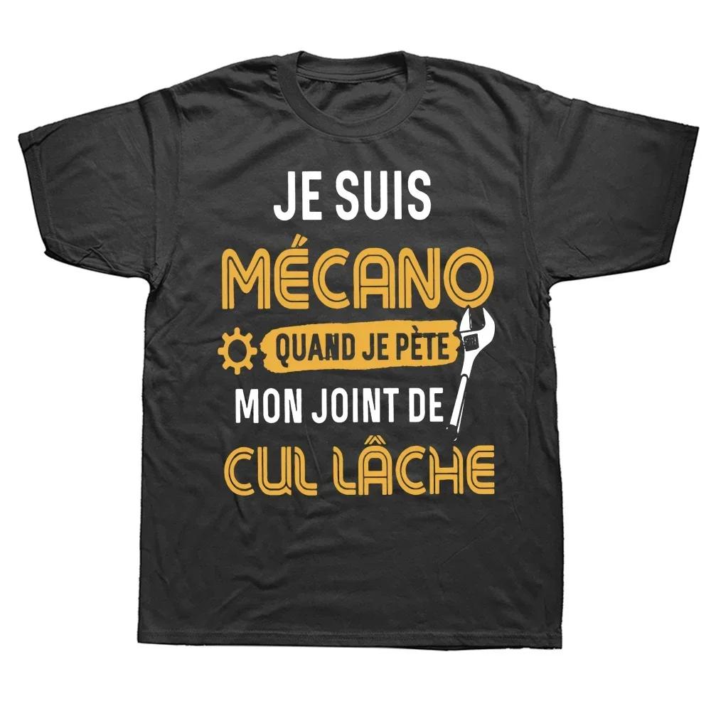 You Know Im Mechano T Shirt Funny French Text Dad Gift Worker Humor Vintage Tee Casual Unisex Summer Tshirts Women Clothing