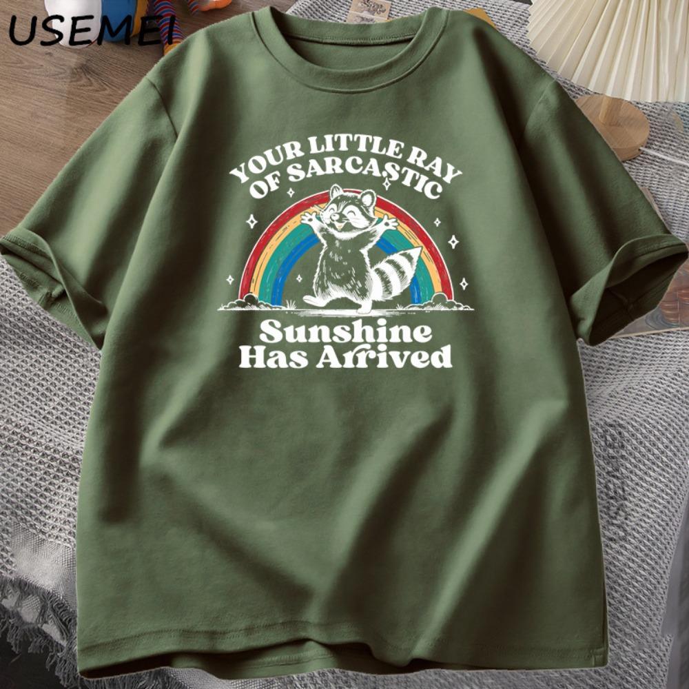 Funny Sassy Sarcastic Raccoon Printed Tshirt Your Little Ray T-shirt Casual Summer Loose T Shirts Couple Cloyhing