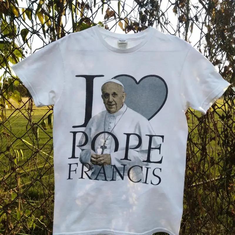 I Love Pope Francis T Shirt Cotton Classic S 5xl M378