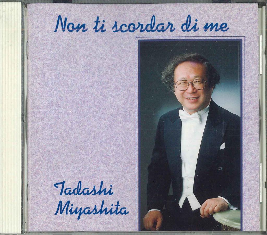 CD TADASHI MIYASHITA - Non Ti Scordar Di Me PCDZ1770 TOSHIBA EMI 2001 Japan Classical Used