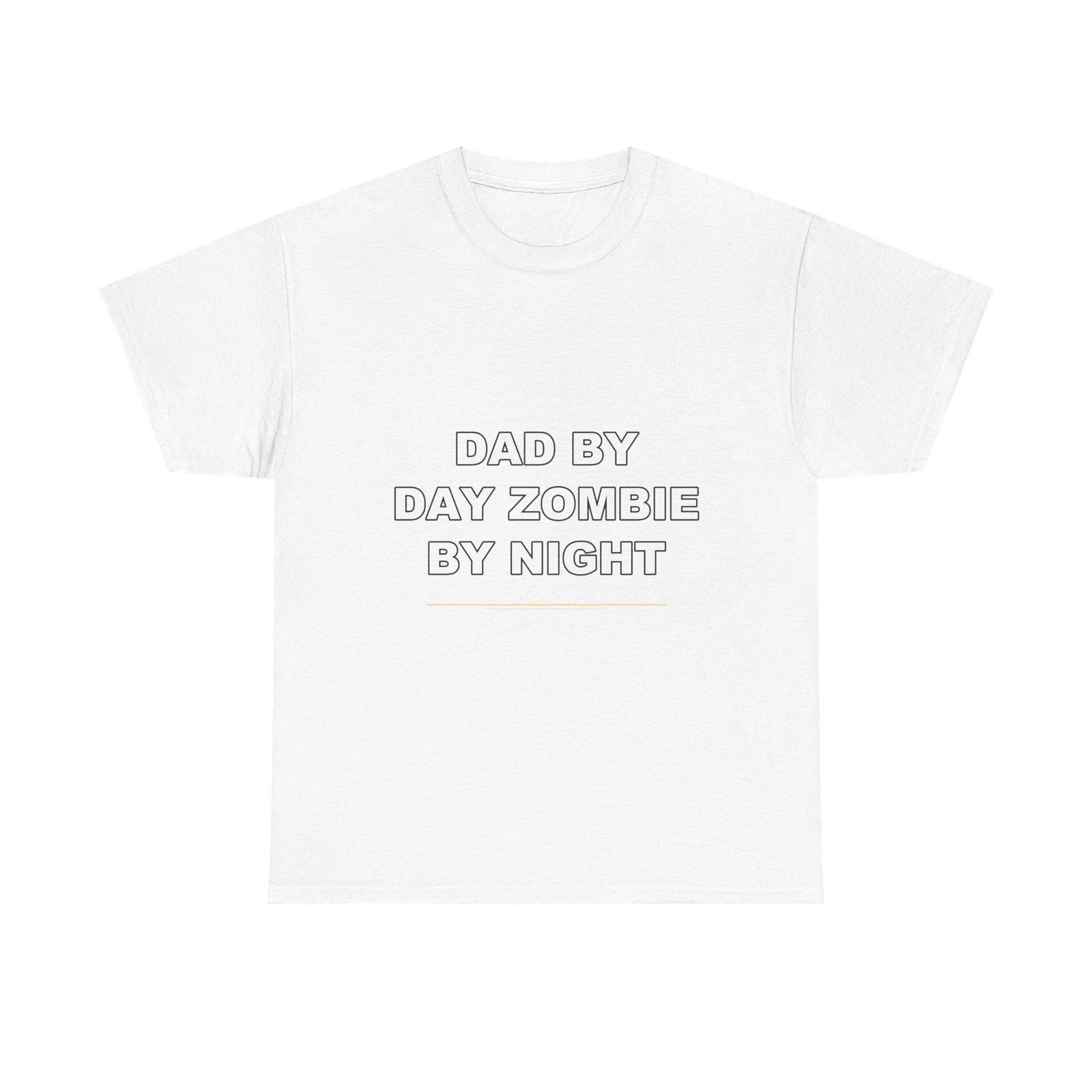 Dad By Day Zombie By Night - Funny T-Shirt Gift 2XL