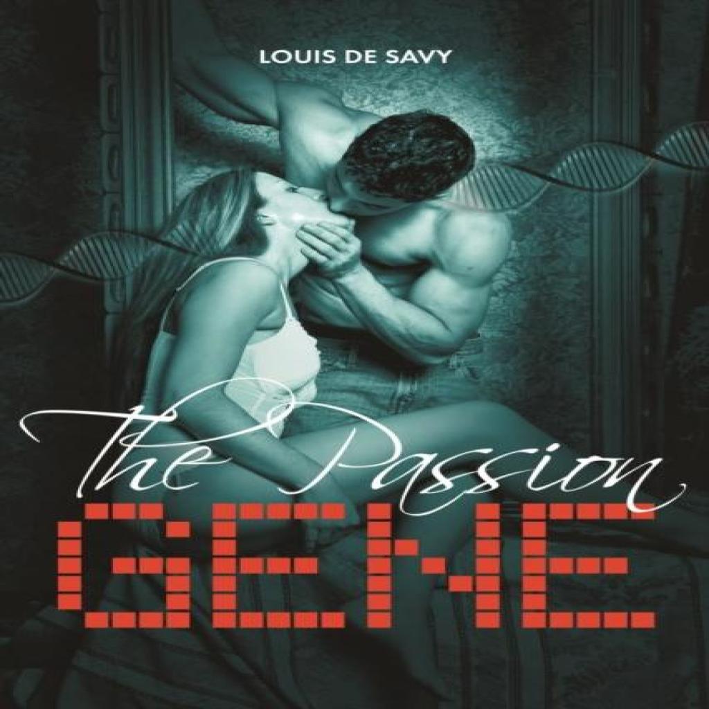 The Passion Gene by Louis De Savy Paperback Book 9781908223753