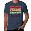 My Aunt is Definitely Cooler Than My Dad TShirt Light Athletic Short Sleeve Tee Shirt