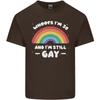 Im 30 And Im Still Gay LGBT Unisexs Light Cotton TShirt
