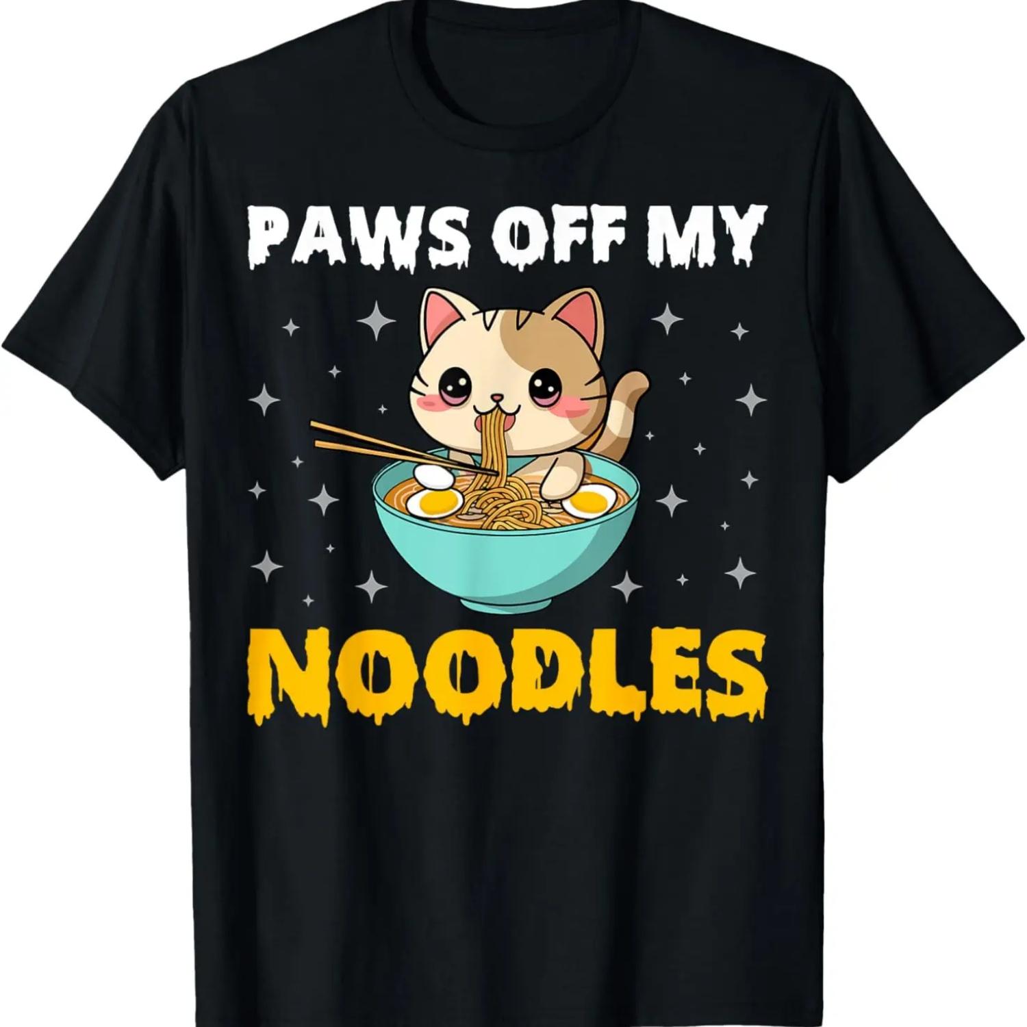 Paws Off My Noodles - Kawaii Cat Eating Ramen Noodles Gifts T-Shirt S