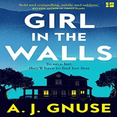 Girl In the Walls by A.J. Gnuse Paperback Book 9780008381066