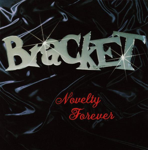 

CD BRACKET - Novelty Forever FAT5592 Fat Wreck Chord 1997 US Rock Used