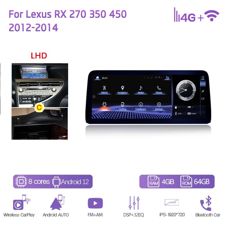 

For Lexus RX 270 350 450 2009-2014 Car Multimedia Player 12.3 GPS Navigation Radio Android12 8+128G 8Core CarPlay 4G 360Camera