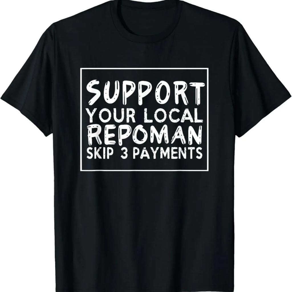 Lustiger Spruch Unterstützen Sie Ihren lokalen Pfänder Überspringen Sie 3 Zahlungen T-Shirt