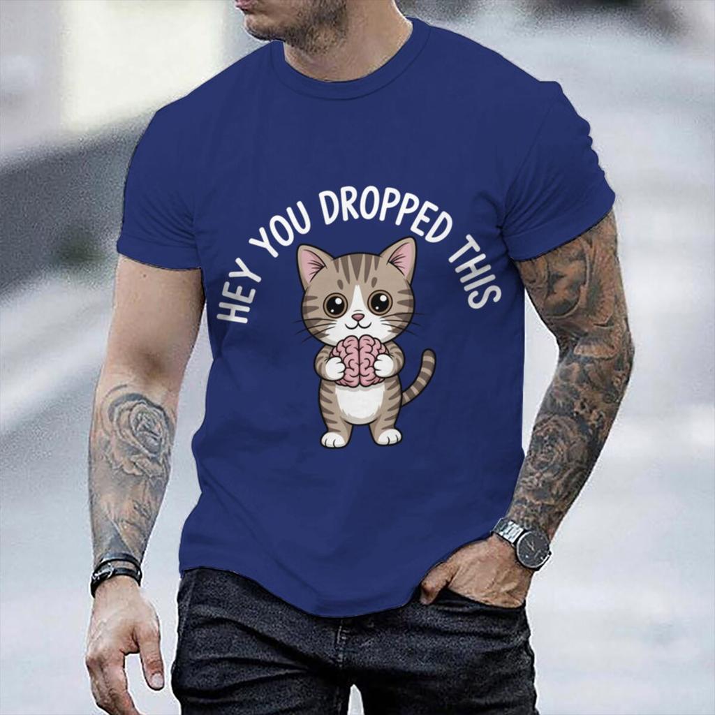 Unisexs Fun Sarcastic Cat And Brain Graphic Tshirts Hey You Dropped This Humorous Quotes Short Sleeve Male Tshirts