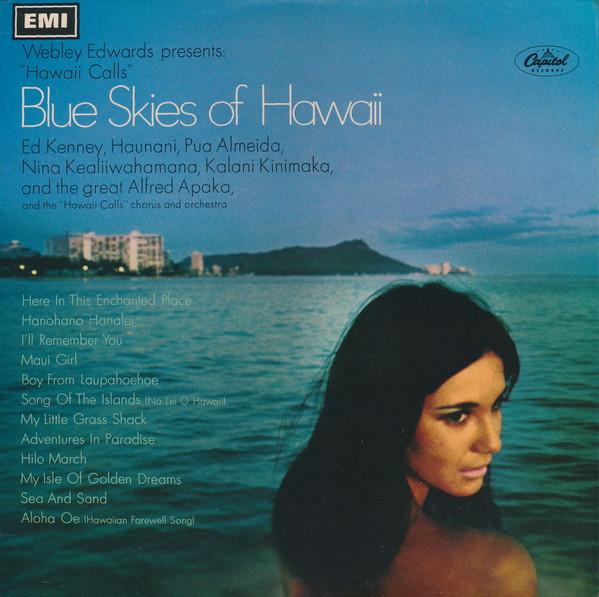 

Виниловая пластинка WEBLEY EDWARDS Hawaii Calls Blue Skies Of Hawai ST2782 Capitol Records 1968 UK Мировая музыка Б/у