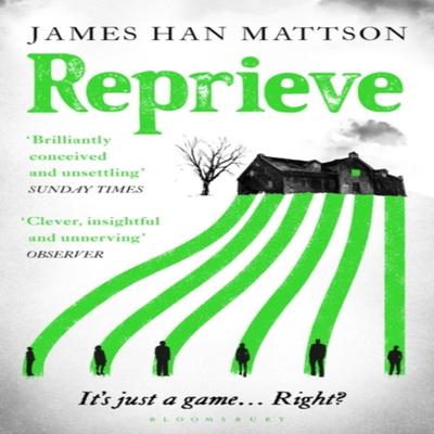 Reprieve by James Han Mattson Paperback Book 9781526635570