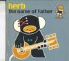 CD HERB - Nom du Père LRSW1 ENREGISTREMENT LIQUIDE Japon Danse & Électronique Occasion