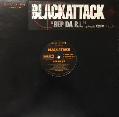 Δίσκος 12 ιντσών BLACK ATTACK - Rep Da R.I. HNY0522 Real Deal Recor 1998 US Ραπ & Χιπ-Χοπ/R&B Μεταχειρισμένο