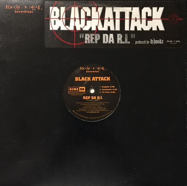 

12inch Record BLACK ATTACK - Rep Da R.I. HNY0522 Real Deal Recor 1998 US Rap & Hip-Hop/R&B Used