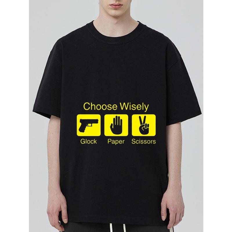 Svart T-shirt Välj klokt Glock Sten Sax Papper Grafiskt tryck Casual Streetwear Topp för Män och Kvinnor