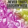 CD VARIOUS  Never Trust Laughinnose MCR263 MCR COMPANY 2012 Japan Japanese PopRock Used