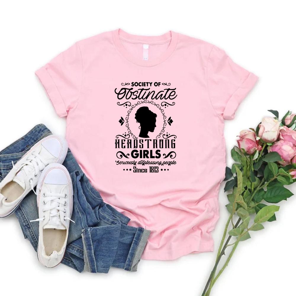 Society of Obstinate Headstrong Girls T-shirt Jane Austen Shirt Pride and Prejudice Tshirts Bookish Tees Feminist T Shirts Tops