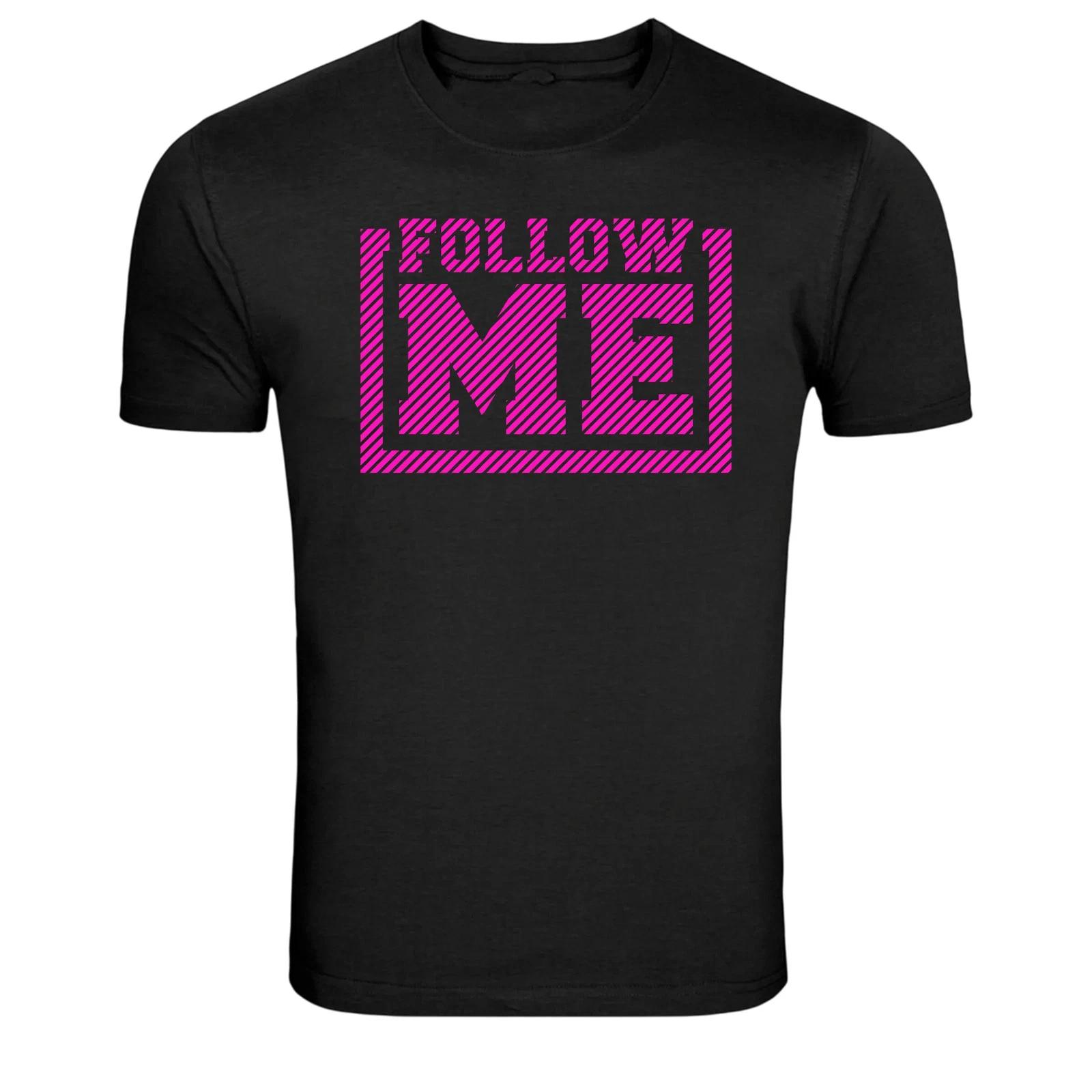 Follow Me Pink Typography Graphic T-Shirt 3XL
