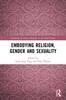 The Embodying Religion, Gender and Sexuality Book