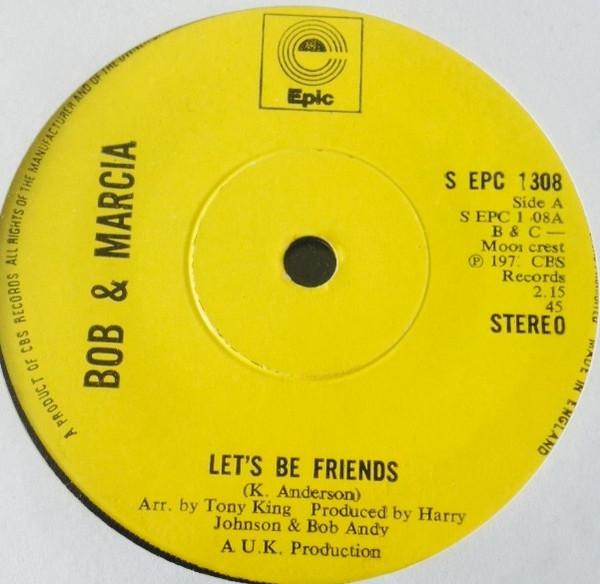 

7inch Record BOB & MARCIA - Let s Be Friends SEPC1308 Epic 1973 UK Reggae, Ska & Dub Used