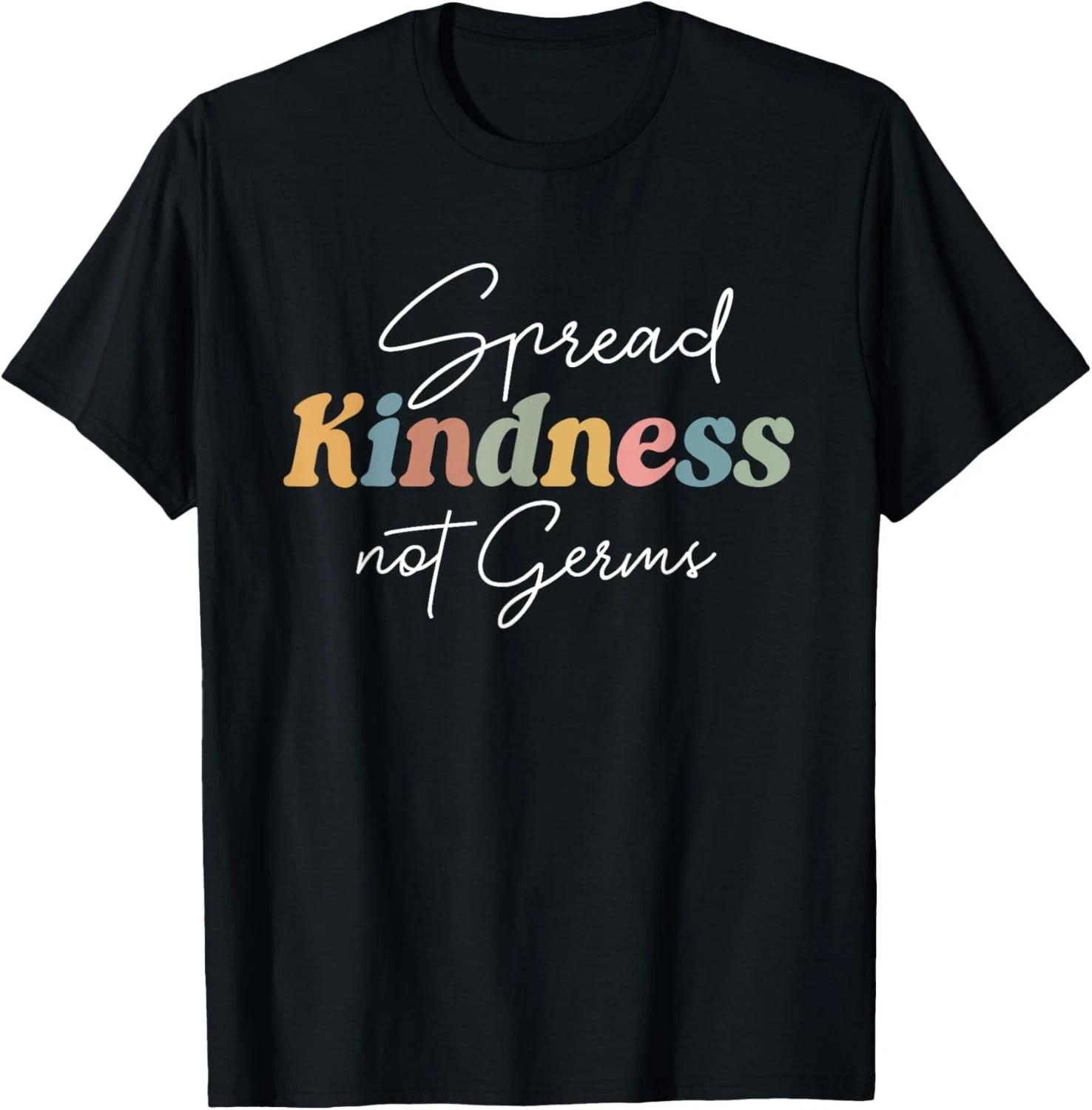 Groovy vintage Spread Kindness Not Germs Gift Unisex T-Shirt S