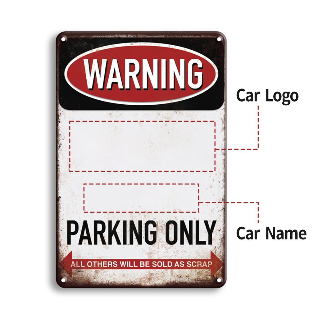 Custom Car Parking Vintage Metal Tin Sign Personalized Plaque Warning Parking Only Tin Plate Ideal for Garage Wall Decor