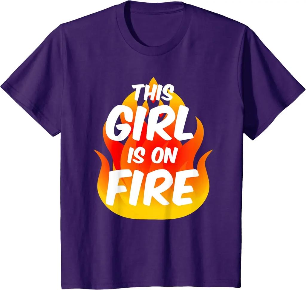 This Girl Is On Fire Lady Woman Power Go Girls T Shirt Graphic T Shirts Casual Cotton Daily Four Seasons Tees Harajuku Tops