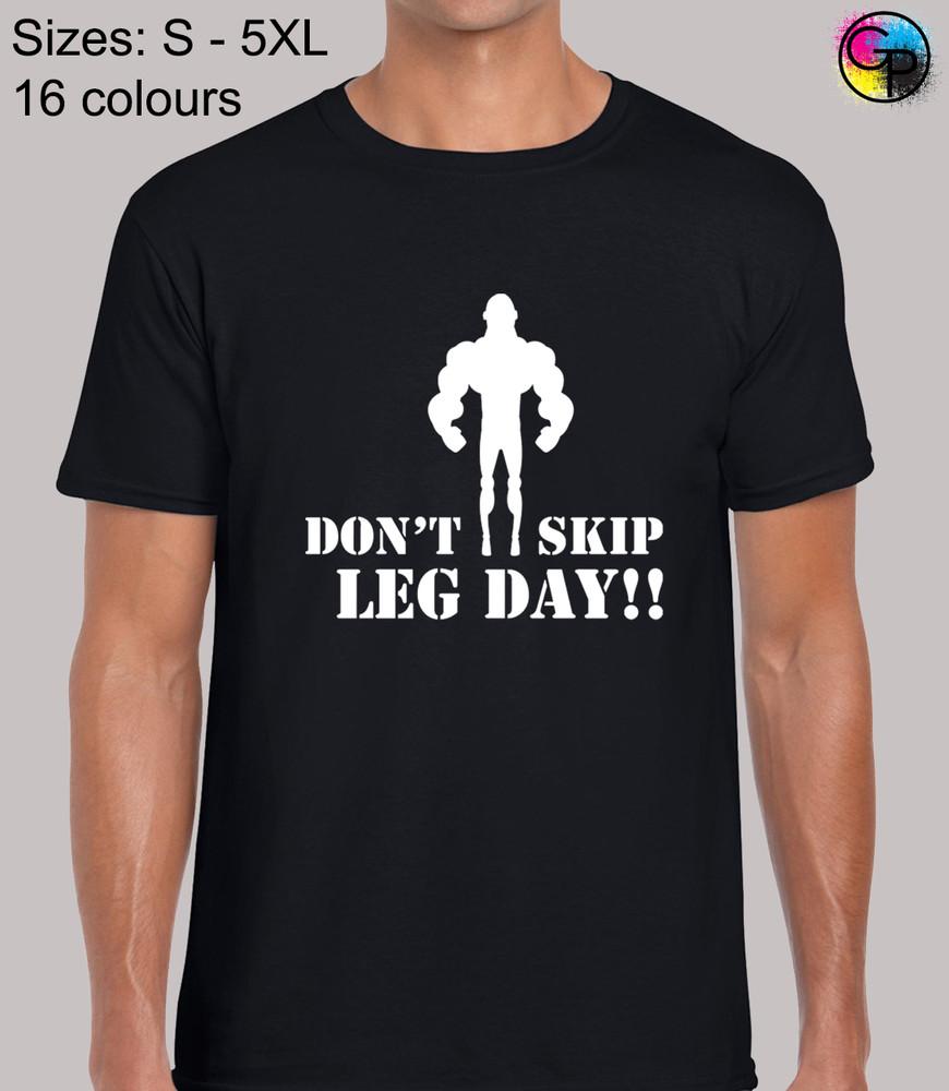 

Dont Skip Leg Day Bodybuilding Weight-train Sport Regular Fit T-Shirt Tee - Men S