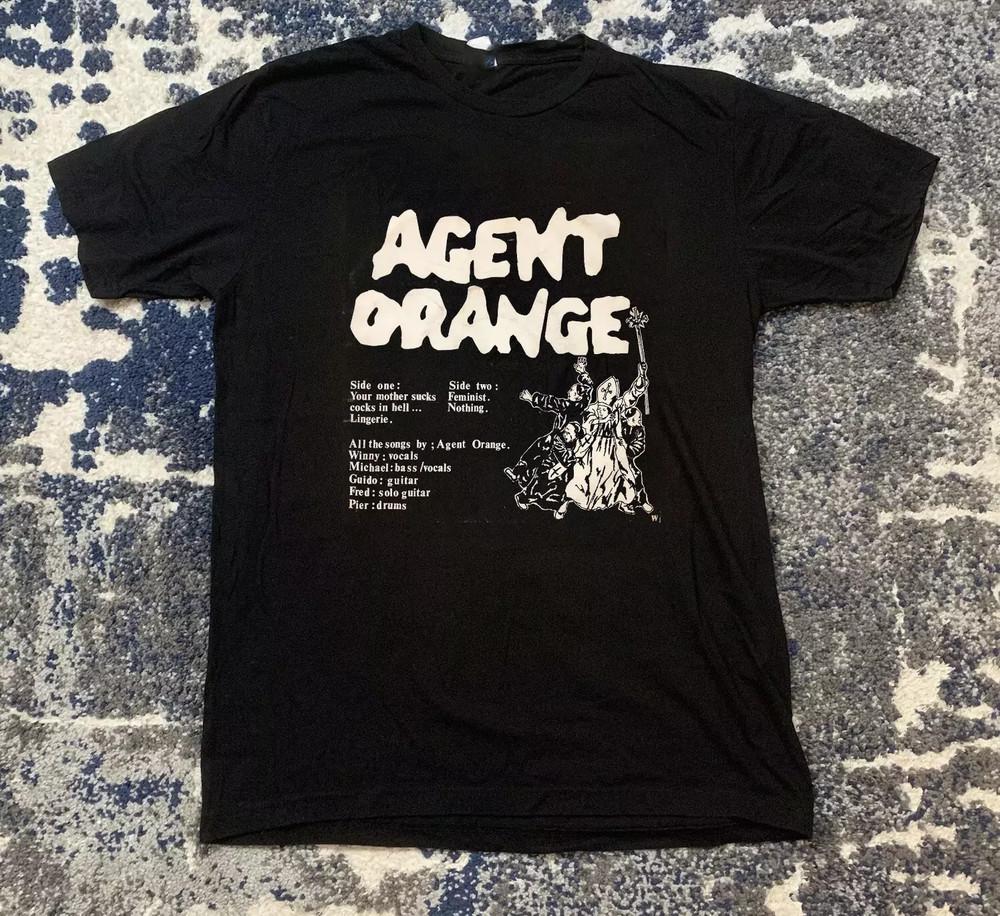 Agent Orange Your Mother Sucks Cooks In Hell Size S-5XL T-Shirt MD696 Unisex T-Shirt XL