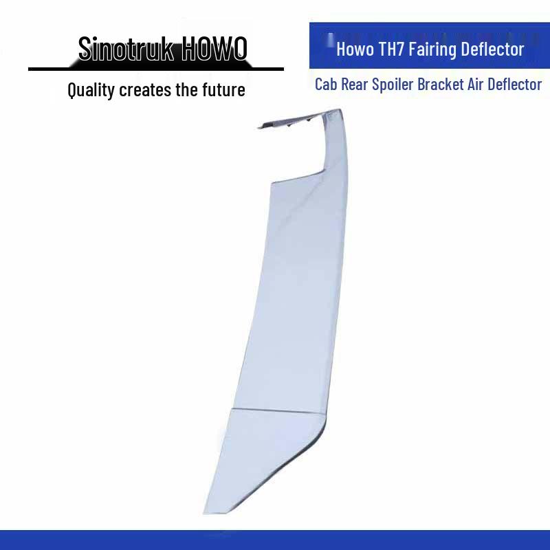 Sinotruk Howo TH7 Fairing Cab Rear Wing Bracket Air Deflector Guide Plate