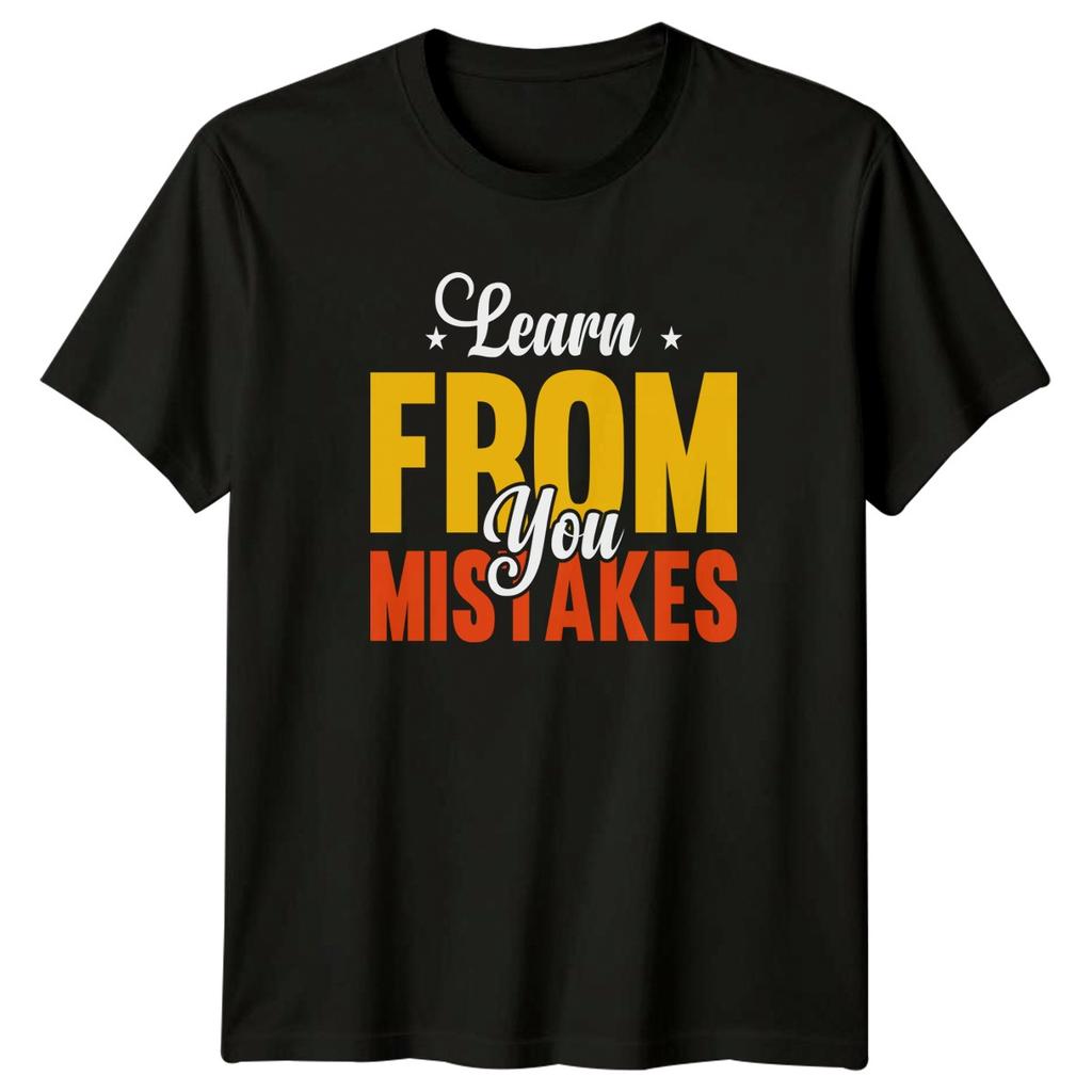 Learn From You Mistakes TShirt Inspirational Growth Quote 2026 Gift