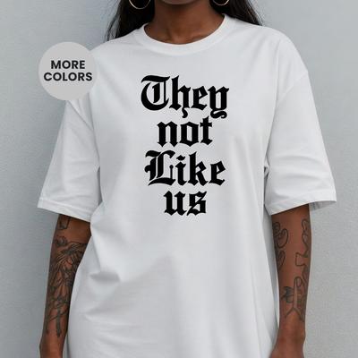 They Not Like Us Graphic Tee Comfort Colors Shirt and Kids Shirt, Viral Culture Statement Apparel, Trendy Streetwear Gift, Unisex Retro Style