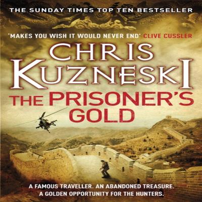 The Prisoners Gold The Hunters 3 by Chris Kuzneski Paperback Book 9780755386611
